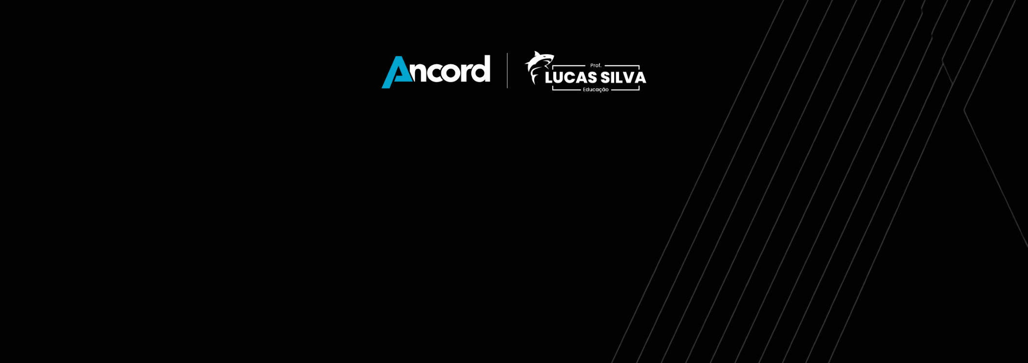 ANCORD  e Lucas Silva Educação